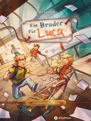 cover image of Ein Bruder für Luca